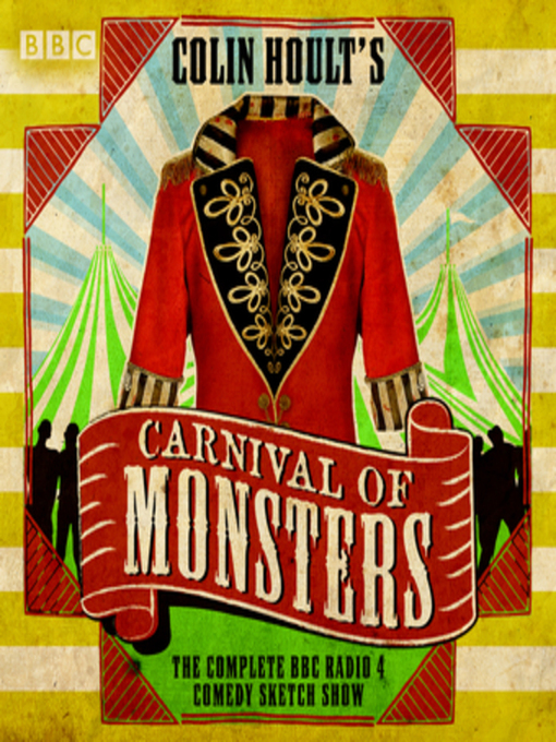Cover image for Colin Hoult's Carnival of Monsters, The Complete Series 1 and 2